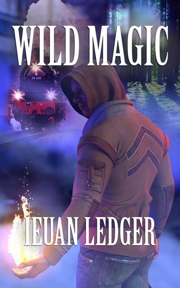 Wild Magic - Ieuan Ledger