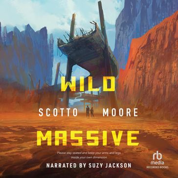 Wild Massive - Scotto Moore
