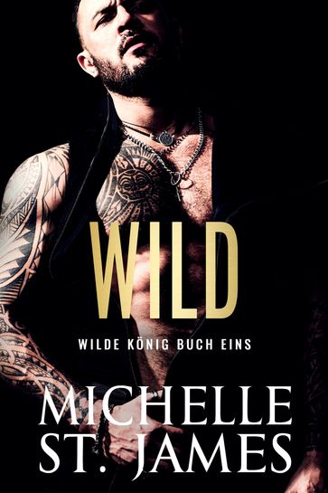 Wild - Michelle St. James