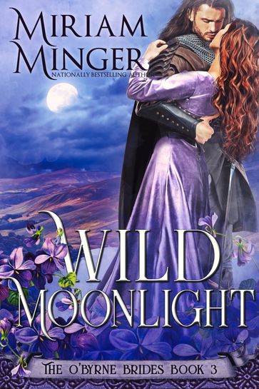 Wild Moonlight - Miriam Minger