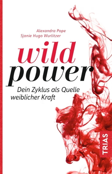 Wild Power - Alexandra Pope - Sjanie Hugo Wurlitzer