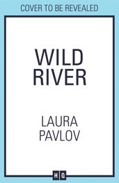 Wild River (Magnolia Falls, Book 2)