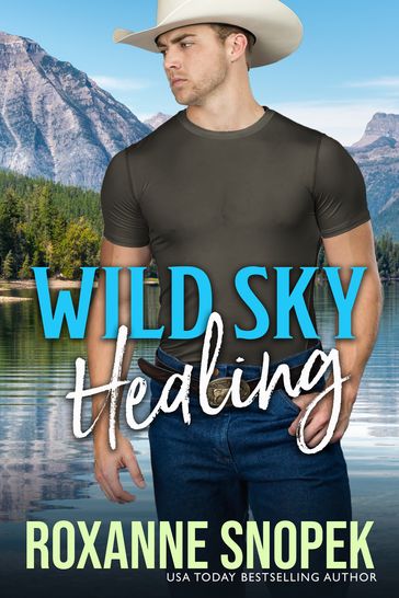 Wild Sky Healing - Roxanne Snopek