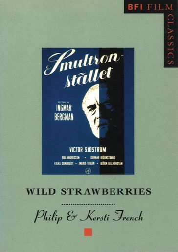 Wild Strawberries - Kersti French - Philip French