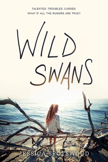 Wild Swans - Jessica Spotswood