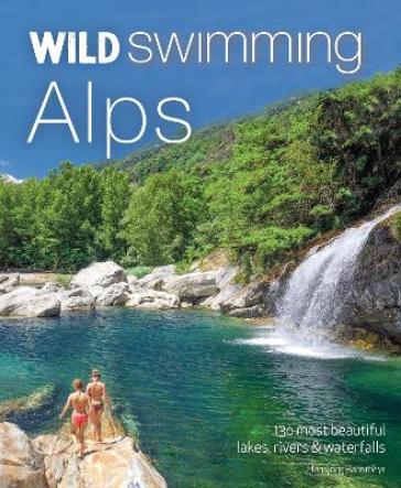 Wild Swimming Alps - Hansjoerg Ransmayr