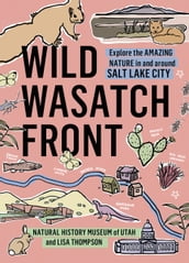 Wild Wasatch Front