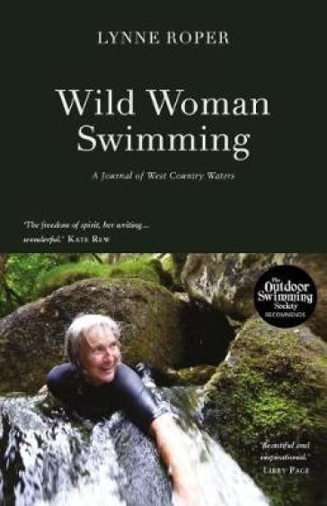 Wild Woman Swimming - Lynne Roper