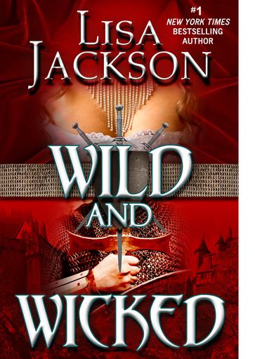 Wild and Wicked - Lisa Jackson