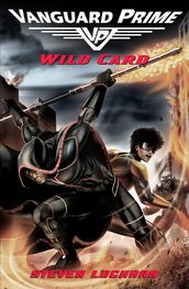 Wild card: Vanguard Prime Book 2