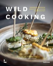 Wild cooking