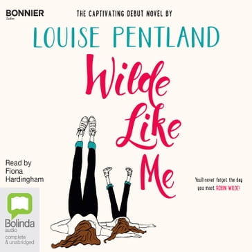 Wilde Like Me - Louise Pentland