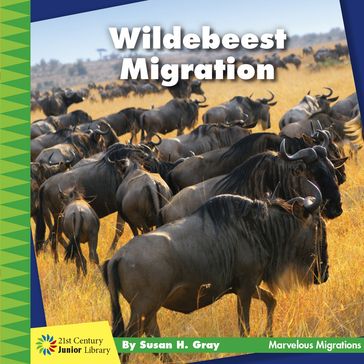 Wildebeest Migration - Susan H. Gray