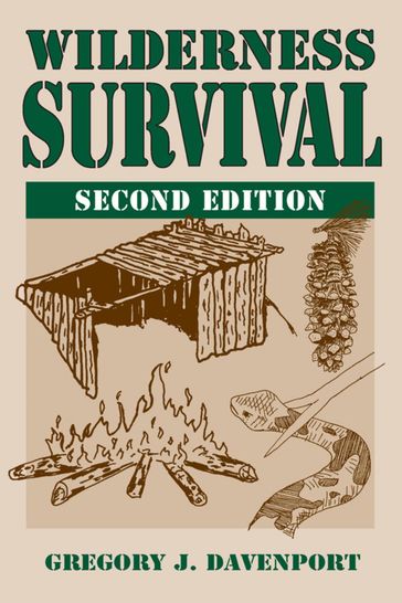 Wilderness Survival - Gregory J. Davenport