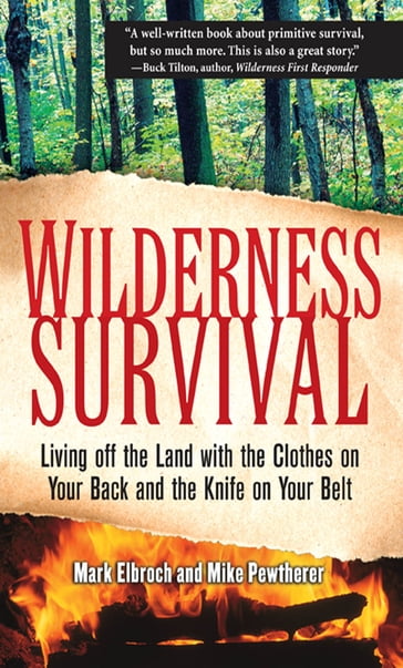 Wilderness Survival - Mark Elbroch - Michael Pewtherer