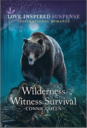 Wilderness Witness Survival