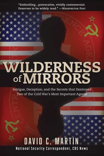 Wilderness of Mirrors - David C. Martin
