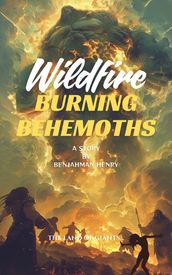 Wildfire - Burning Behemoths