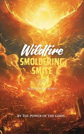 Wildfire - Smoldering Smite