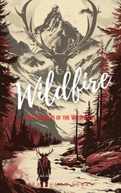 Wildfire - The Chambers of the Wilderness