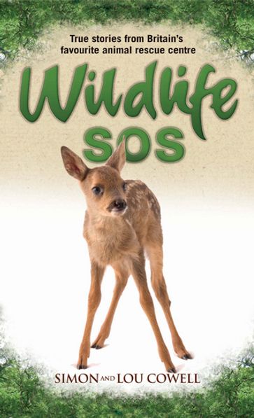 Wildlife SOS - True Stories from Britain's Favourite Animal Rescue Centre - Simon Cowell