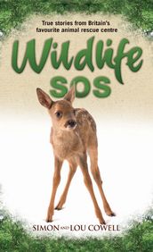 Wildlife SOS - True Stories from Britain