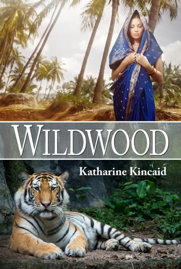 Wildwood - Katharine Kincaid