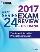Wiley FINRA Series 24 Exam Review 2017