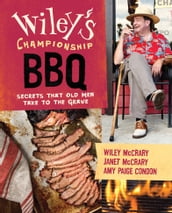 Wiley s Championship BBQ
