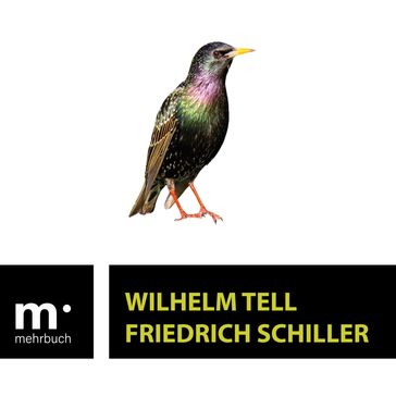 Wilhelm Tell - Friedrich Schiller