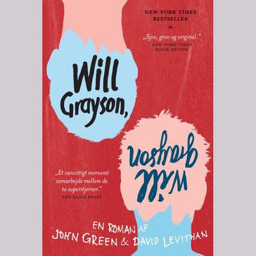 Will Grayson, Will Grayson - John Green - David Levithan