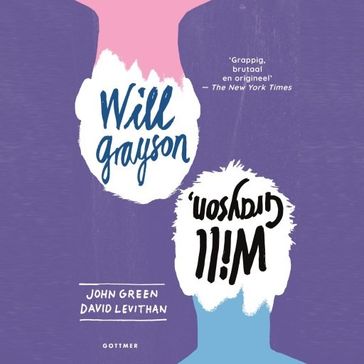 Will Grayson, will grayson - John Green - David Levithan
