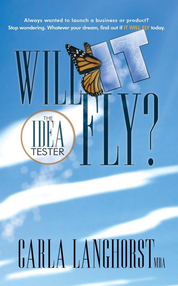 Will It Fly? - Carla Langhorst