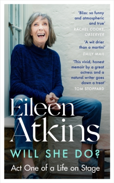 Will She Do? - Eileen Atkins