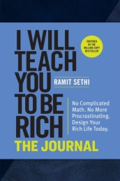 I Will Teach You to Be Rich: The Journal