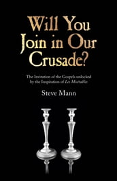 Will You Join in Our Crusade?