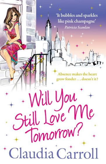 Will You Still Love Me Tomorrow? - Claudia Carroll