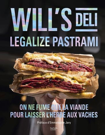 Will's Deli - Legalize pastrami - Sacha Benitah