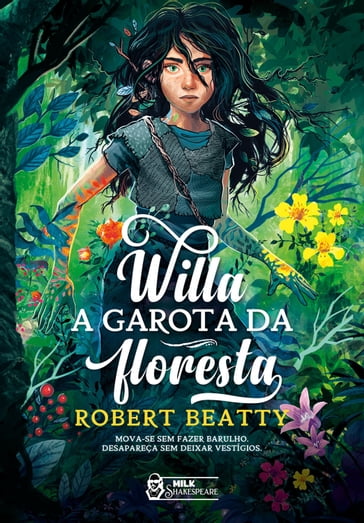 Willa, A garota da floresta - Robert Beatty
