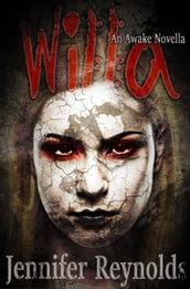 Willa: An Awake Novella