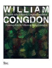Willam Congdon. 33 dipinti della William G. Congdon Foundation. Ediz. italiana e inglese