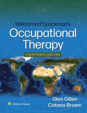 Willard and Spackman s Occupational Therapy