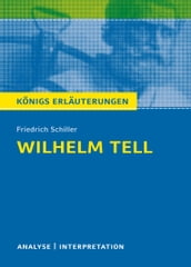 Willhelm Tell. Königs Erläuterungen.