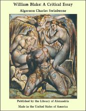 William Blake: A Critical Essay