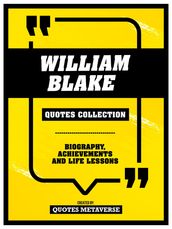 William Blake - Quotes Collection