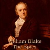 William Blake - The Epics
