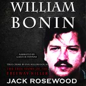 William Bonin: The True Story of The Freeway Killer
