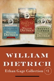 William Dietrich s Ethan Gage Collection #1
