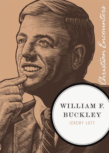 William F. Buckley - Jeremy Lott