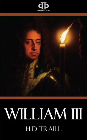 William III - H.D. Traill